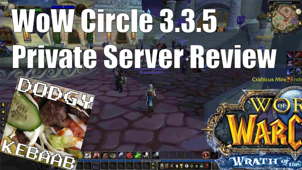 WoW Circle Private Server Review - WOTLK 3.3.5