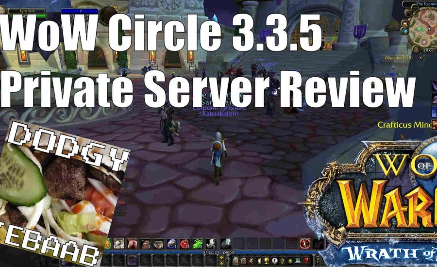 WoW Circle Private Server Review - WOTLK 3.3.5