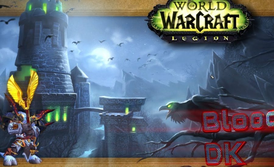 WoW Legion Mythic +10 InTime full Dungeon "Upper Karazhan" Blood DK Tank PoV (2160p)