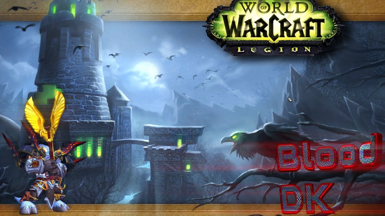 WoW Legion Mythic +10 InTime full Dungeon "Upper Karazhan" Blood DK Tank PoV (2160p)