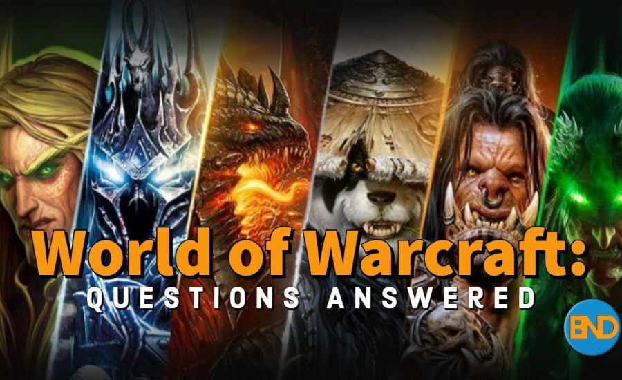 World of Warcraft Classic: Questions Answered