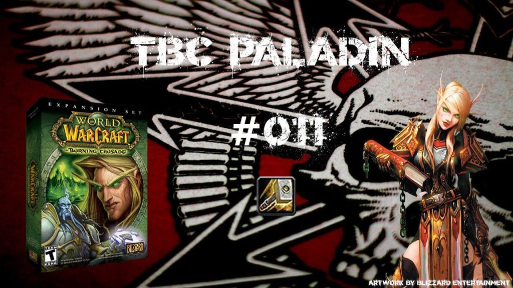 World of Warcraft - TBC Paladin #011