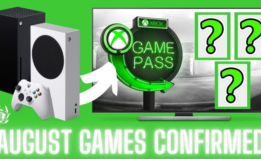 Xbox Game Pass Games for AUGUST 2022! Confirmed!