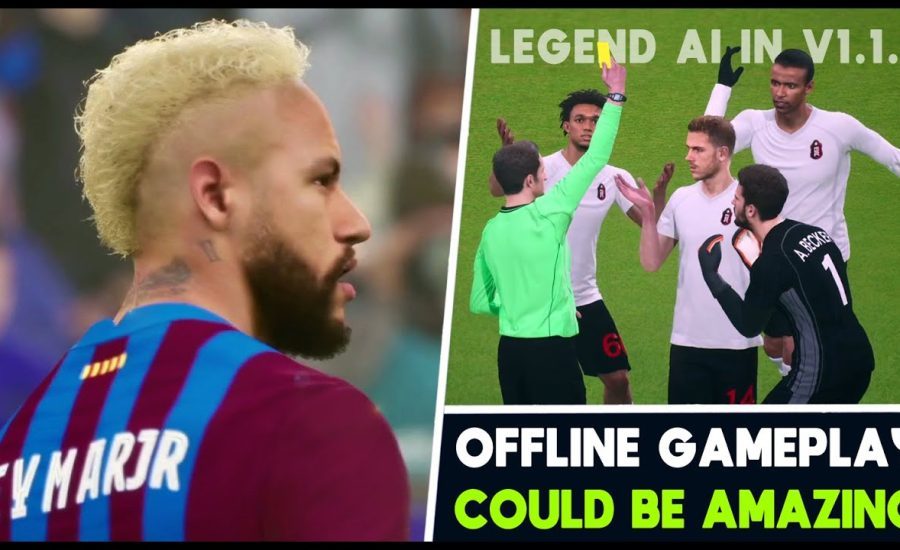 eFootball 2022 | Offline has BIG Potential - LEGEND Difficulty & AI Thoughts