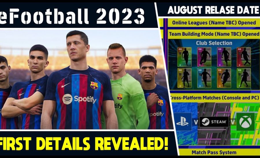 eFootball 2023 | FIRST DETAILS REVEALED - COMING LATE AUGUST