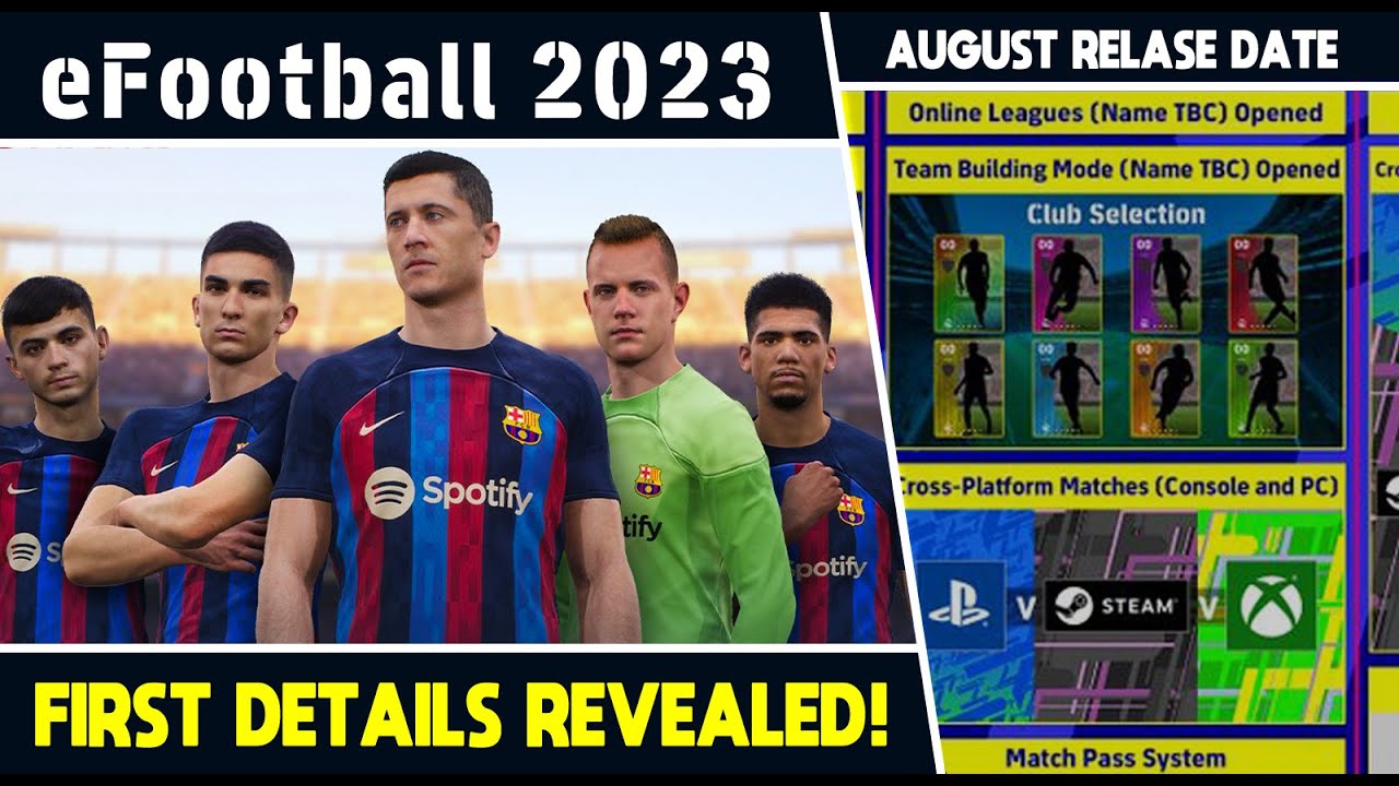 eFootball 2023 | FIRST DETAILS REVEALED - COMING LATE AUGUST