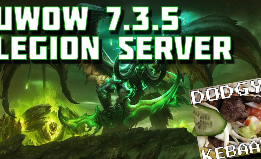 uWoW 7.3.5 Legion Warcraft Private Server
