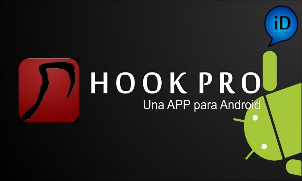 HOOK PRO una app para Android