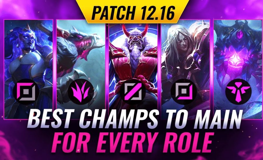 3 Best Mains for EVERY ROLE on Patch 12.16 - League of Legends