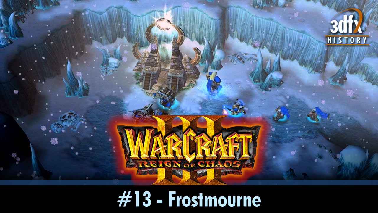 3dfx Voodoo 5 6000 AGP - Warcraft III: RoC - #13 - Frostmourne [Gameplay/60fps]