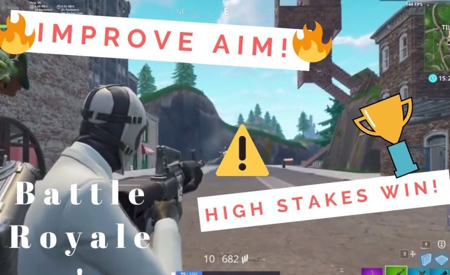 6 Tips to Improve Aim & High Stakes Win (Fortnite Battle Royale)