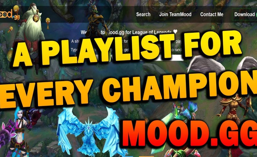 A PLAYLIST FOR EVERY LEAGUE OF LEGENDS CHAMPION?! - Mood.gg