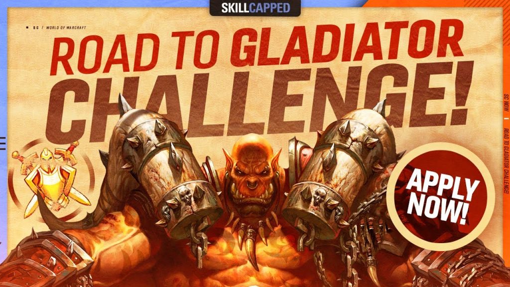 ANNOUNCEMENT: ROAD to GLADIATOR CHALLENGE! - Skill Capped