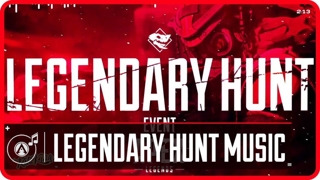 Apex Legends - Legendary Hunt Music [High Quality]