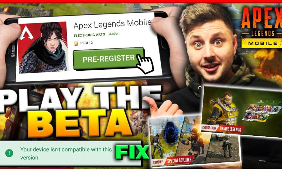 Apex Legends: Mobile HOW TO PRE-REGISTER | DEVICE NOT COMPATIBLE (FIX)