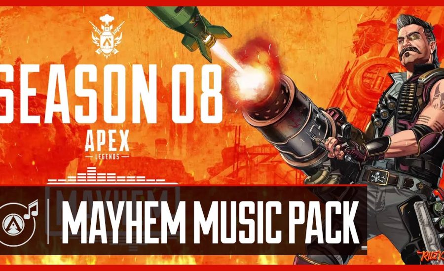 Apex Legends Season 8 - Mayhem Music Pack [High Quality]