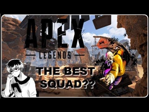 Apex Legends dream team w/ Roshe