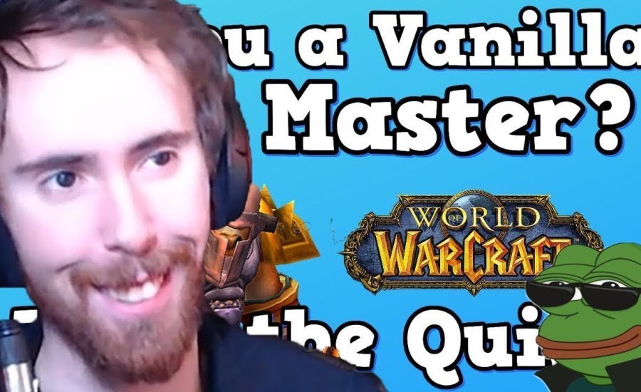 Asmongold Takes The VANILLA WOW Master QUIZ w/ Mcconnell & Chat