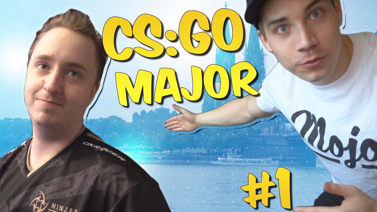 CS GO MAJOR EVENT! #1