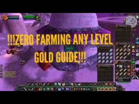 Classic Wow Gold Guide!! Zero Farming!! Any Level Can Do This!!!