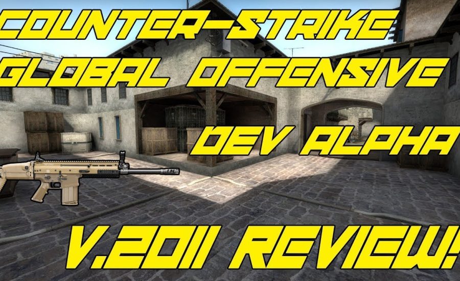 Counter-Strike Global Offensive Developer Alpha. v2011 /no commentary /Bugs,Errors,Animations