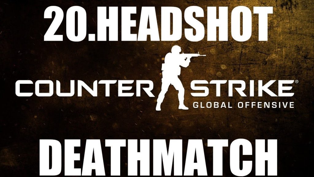 Counter strike  Global Offensive | DEATHMATCH WITH 20 HEADSHOTS