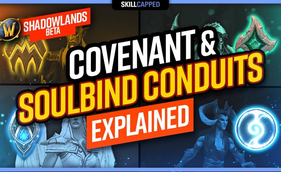 Covenant & Soulbind Conduits EXPLAINED | WoW Shadowlands 9.0