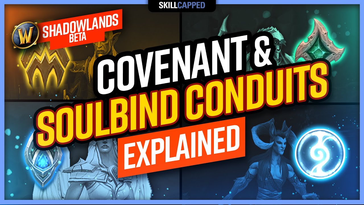 Covenant & Soulbind Conduits EXPLAINED | WoW Shadowlands 9.0