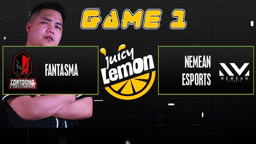 FANTASMA VS NEMEAN ESPORTS GAME 1 JUICY LEGENDS NON PRO