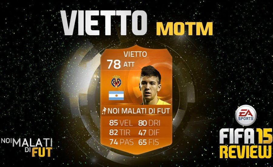 FIFA 15 | LUCIANO VIETTO MOTM (78) | Player Review+Statistiche in game