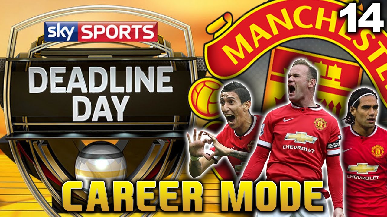 FIFA 15 - MAN UTD CAREER MODE - S3 #14 - TRANSFER DEADLINE DAY!