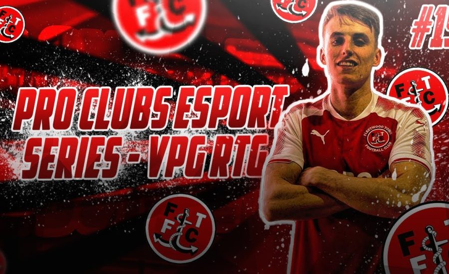 FIFA 18 Pro Clubs VPG | #15 | FTFC eSports is BACK!