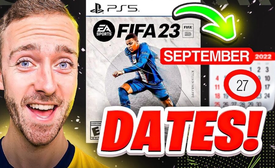 FIFA 23 Dates You NEED To KNOW!