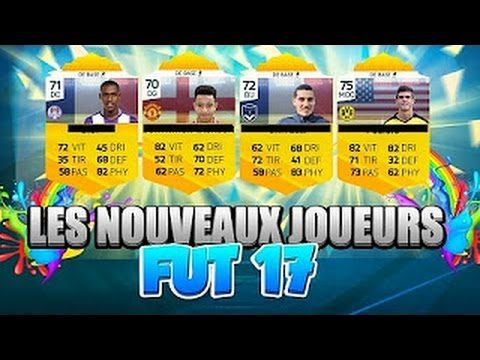 FIFA17 : LES NOUVEAUX JOUEURS SUR FUT 17 !