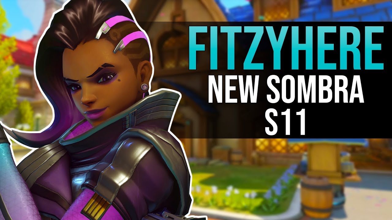 FITZYHERE NEW SOMBRA IN RANKED (OVERWATCH, BLIZZARD WORLD, S11, TOP500)