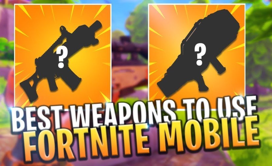FORTNITE MOBILE BEST WEAPONS TO WIN GAMES! iOS/ANDROID - Fortnite: Battle Royale