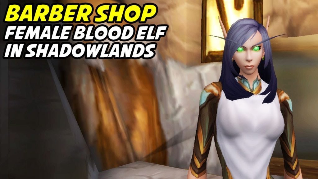 Female Blood Elf Customisations - Barber Shop (Shadowlands)