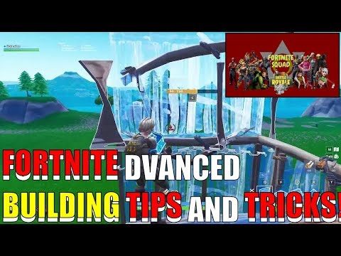Fortnite - Advanced Building Tips And Tricks! The Hardest Building Techniques