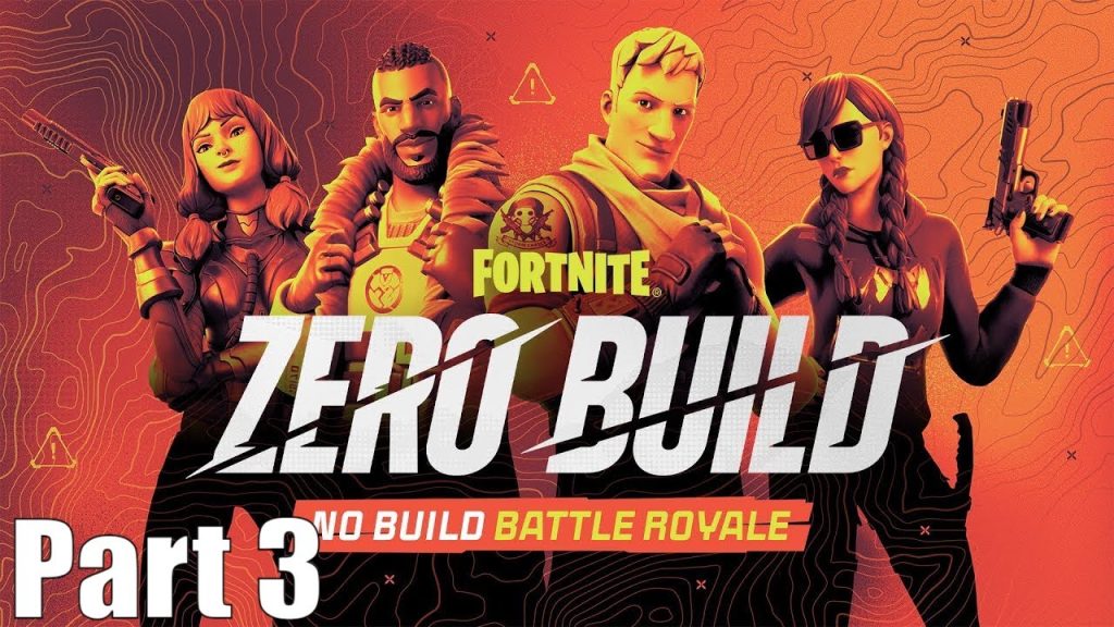 Fortnite - ZERO BUILD MODE - Part 3 (Let's Play)