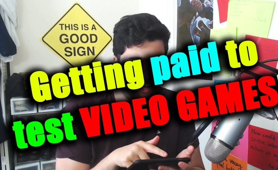 GETTING PAID TO TEST VIDEO GAMES