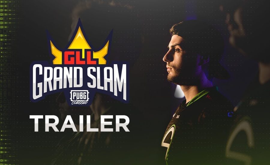 GLL Grand Slam Trailer!