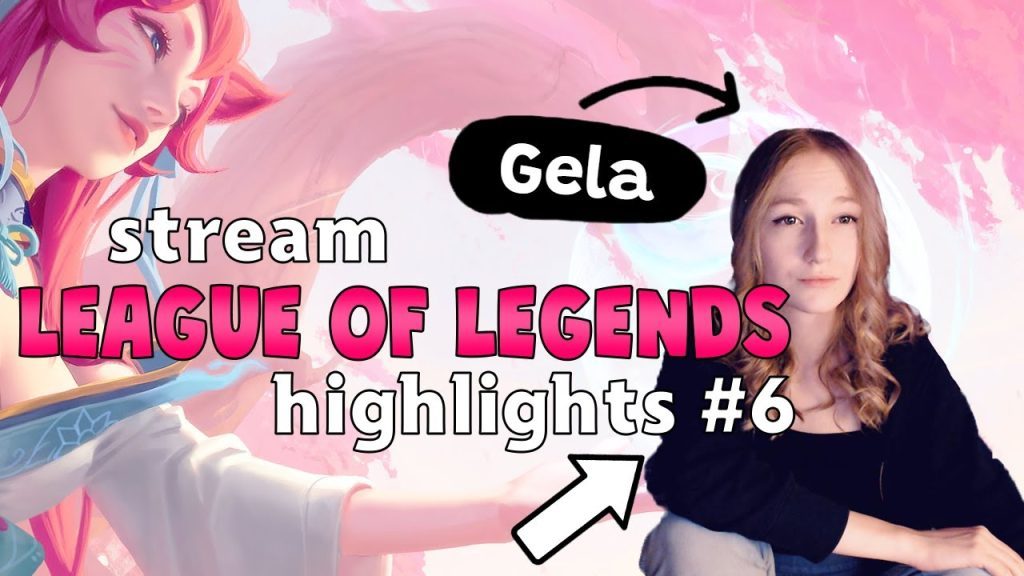 Gela | League of legends stream highlights #6
