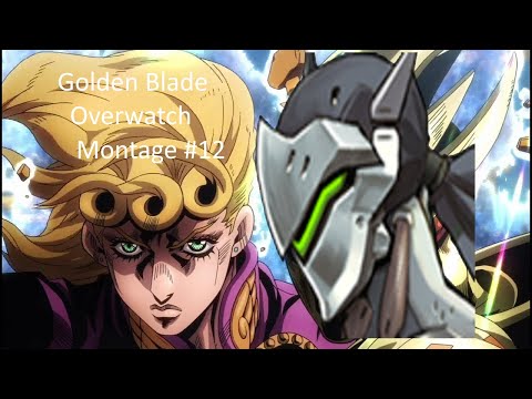 Giorno's Theme Genji Montage | Overwatch Montage 12