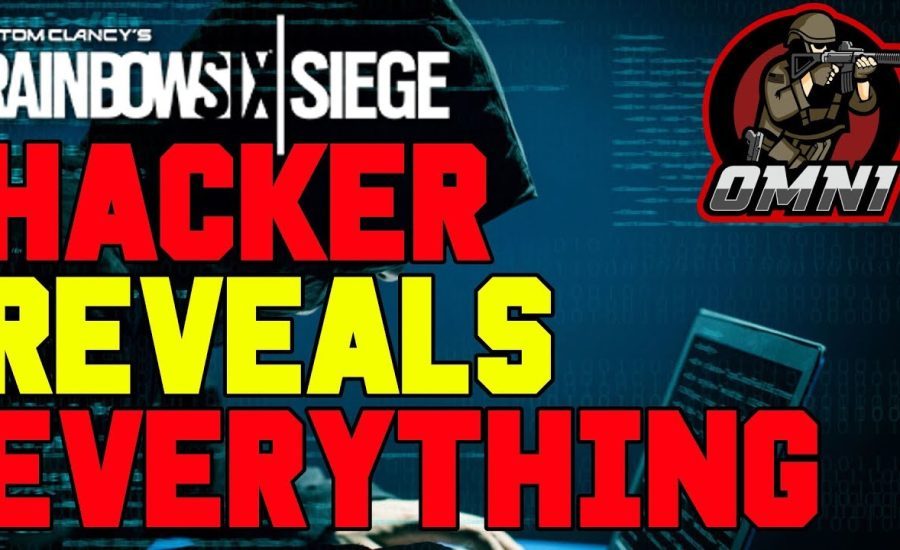 HACKER Reveals Everything - Rainbow Six Siege