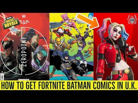 HOW TO GET BATMAN FORTNITE ZERO POINT COMICS IN THE UK! HOW TO GET REBIRTH HARLEY QUINN IN FORTNITE