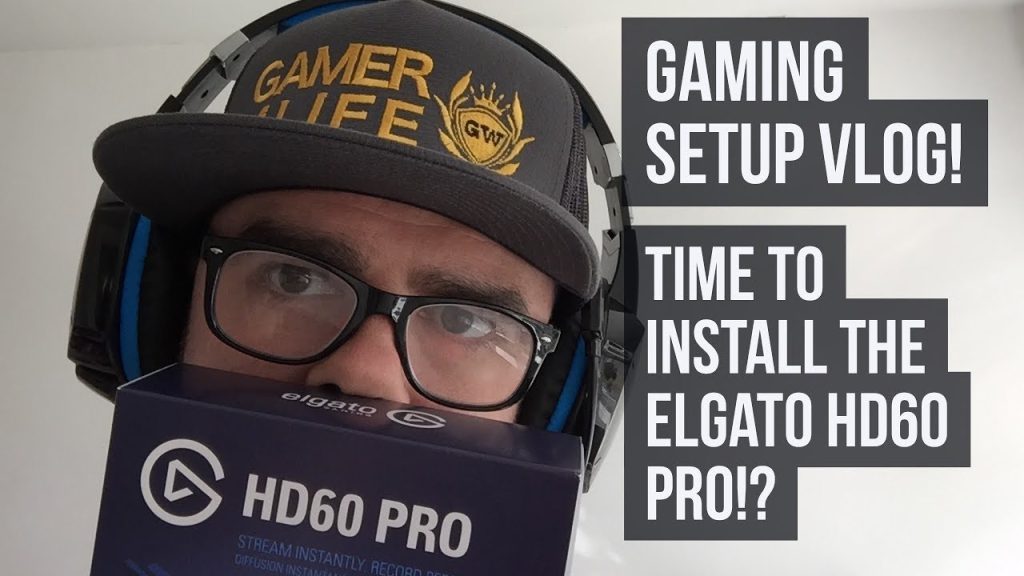 HOW TO INSTALL THE ELGATO HD60 PRO IN YOUR RIG! VLOG