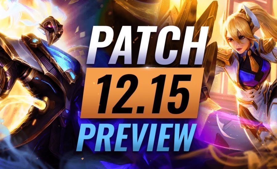 HUGE UPDATE: Patch 12.15 Preview - League of Legends