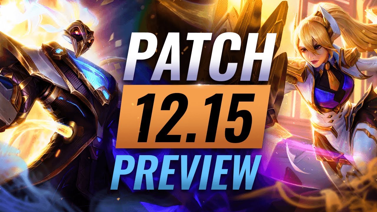 HUGE UPDATE: Patch 12.15 Preview - League of Legends