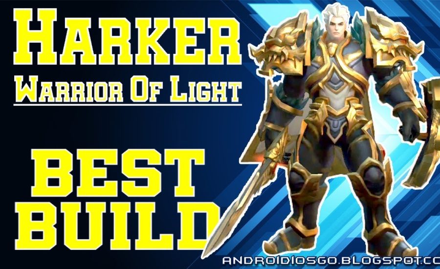 Heroes Arena: Harker (Warrior Of Light) Best Build Gameplay Android/iOS