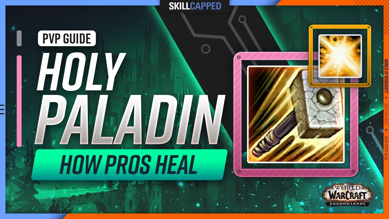 Holy Paladin Shadowlands PvP Guide | How Pros Heal